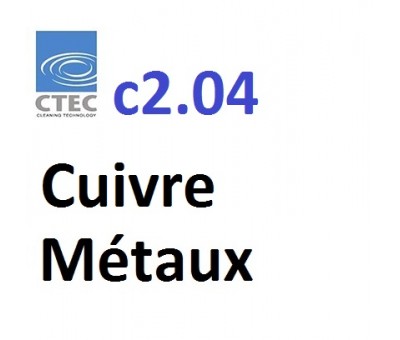 Nettoyant liquide écologique pour dégraissage du cuivre et tous métaux CTEC c2.04