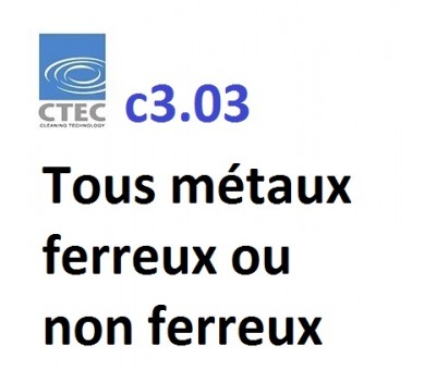 Dégraissant liquide pour tous les métaux ferreux ou non ferreux, CTEC c3.03